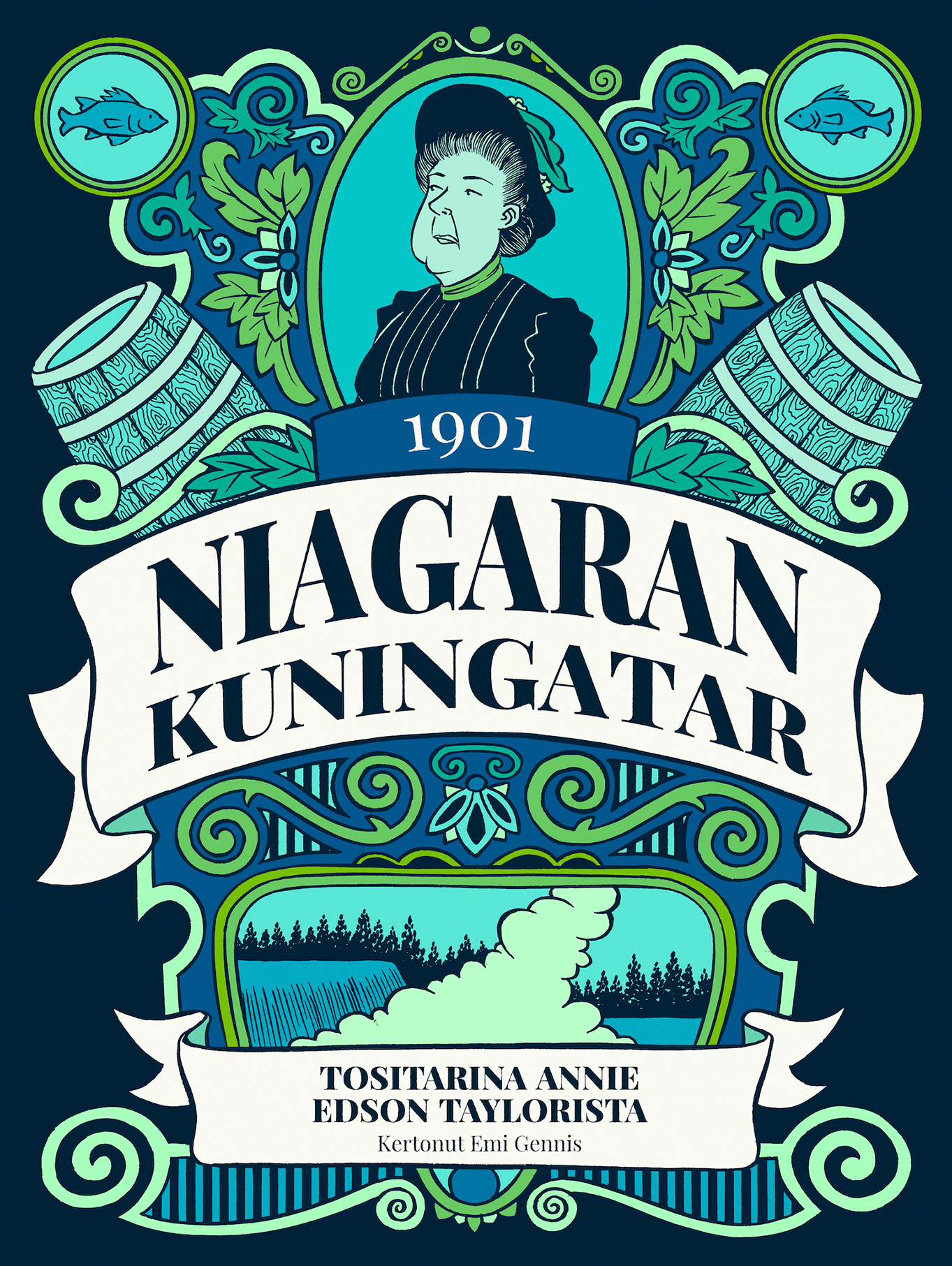 Niagaran kuningatar – Tositarina Annie Edson Taylorista kansikuva