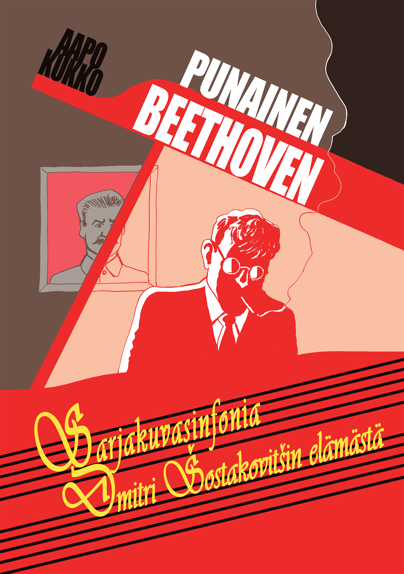Punainen Beethoven - Sarjakuvasinfonia Dmitri Šostakovitšin elämästä - kansikuva
